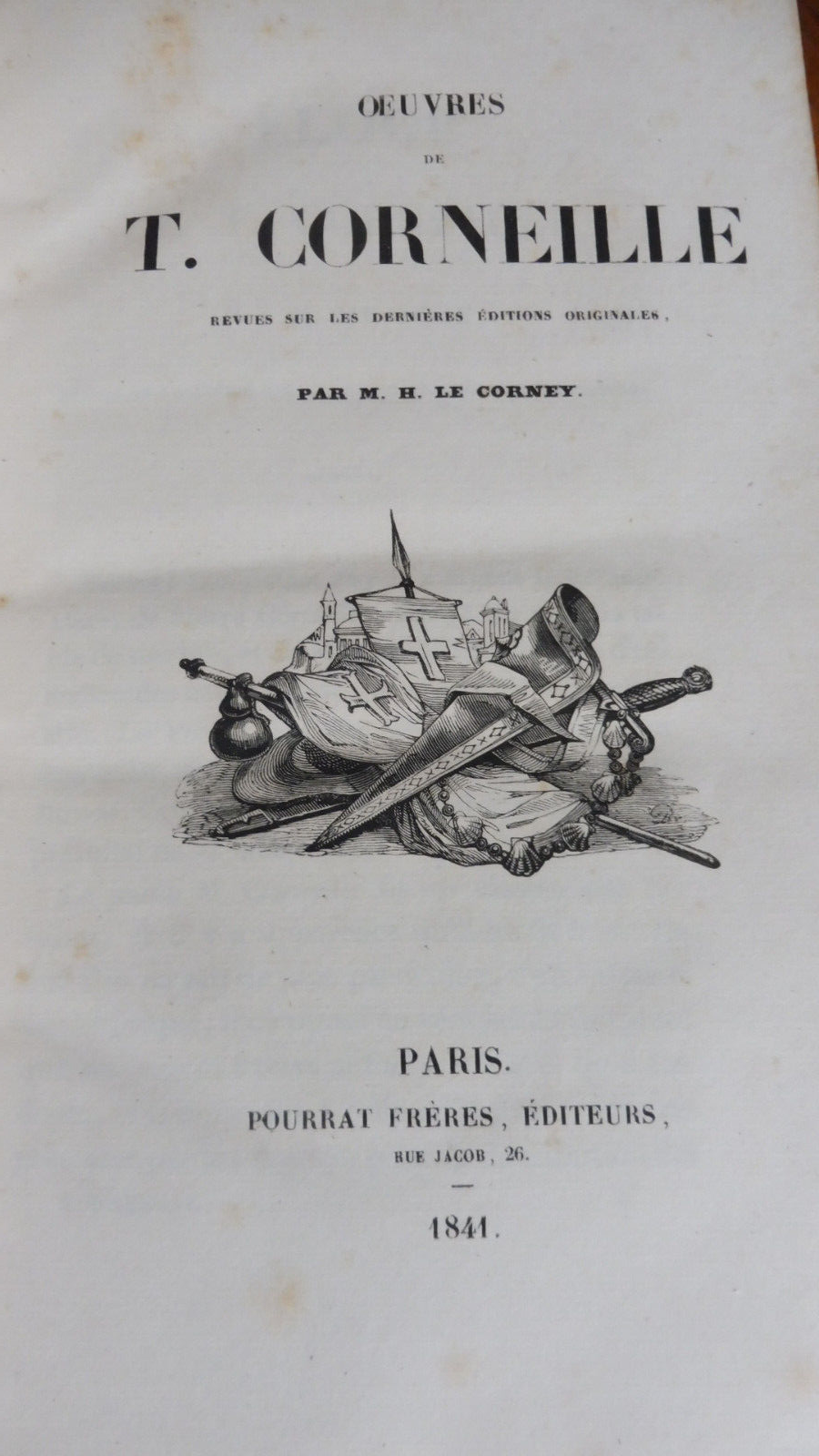 Oeuvres de Pierre et Thomas Corneille 1841 6/6