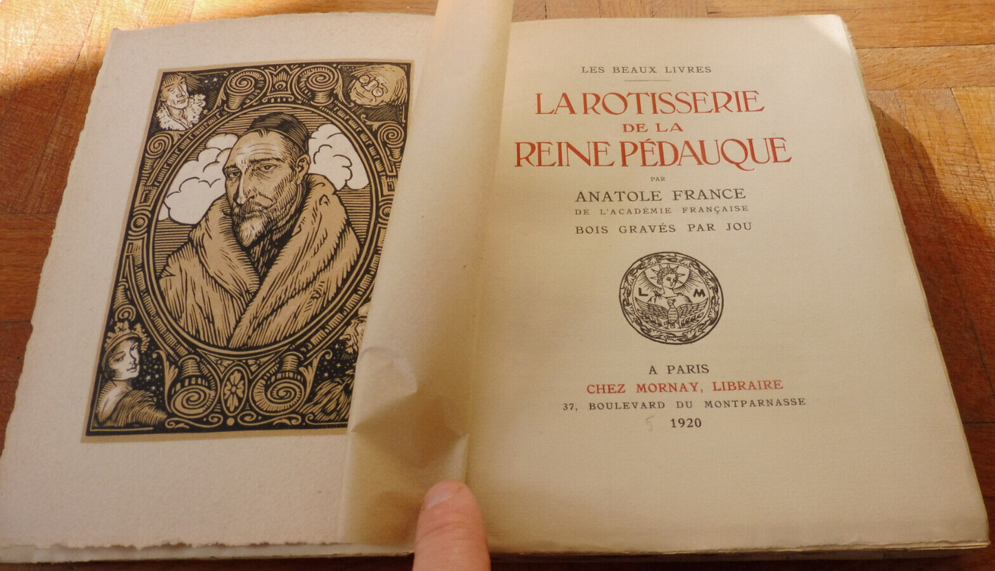 La Rôtisserie de la Reine Pédauque (Anatole France) 1920 illus. Jou VELIN