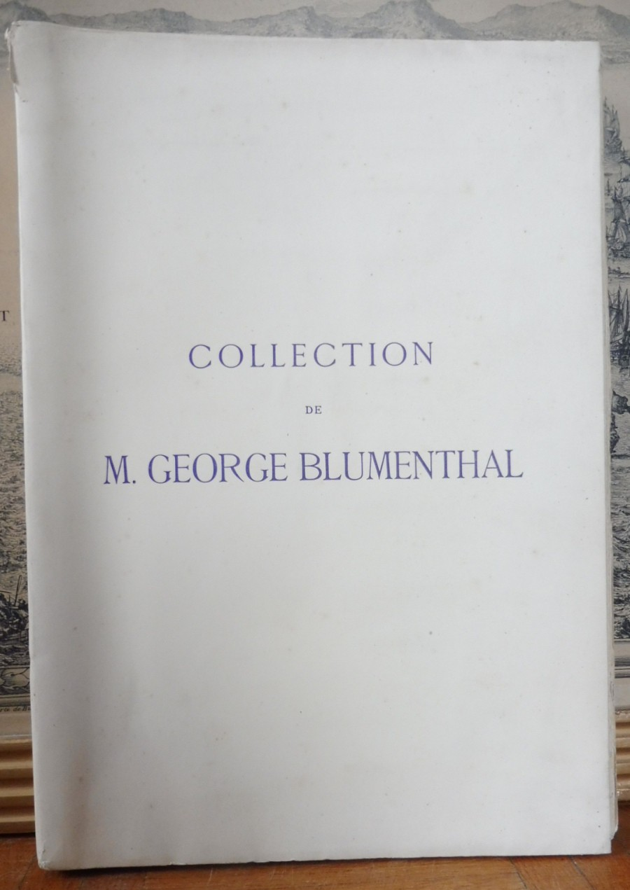 Collection de M. George Blumenthal 1932