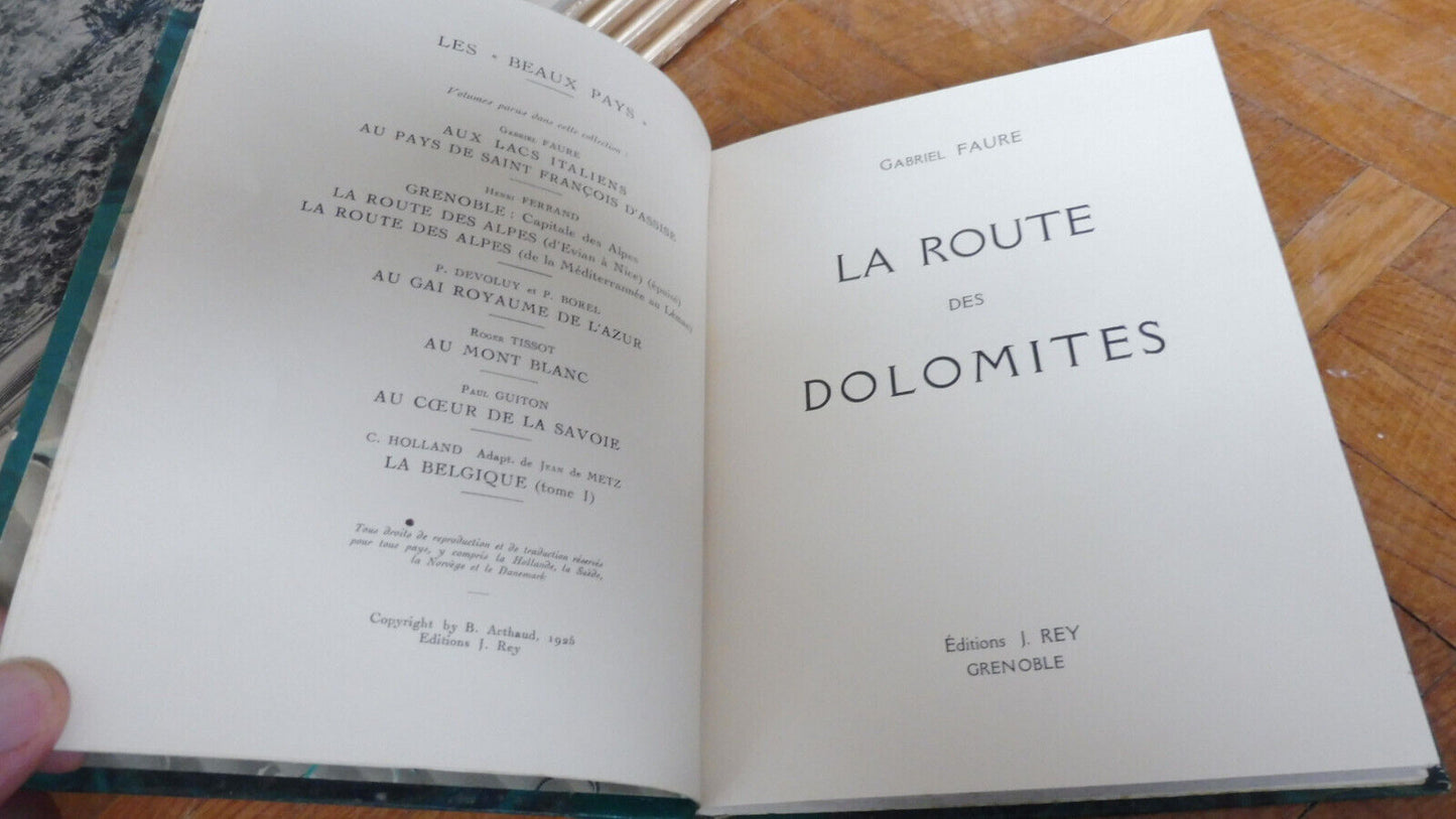 La Route des Dolomites (G. Faure) 1925