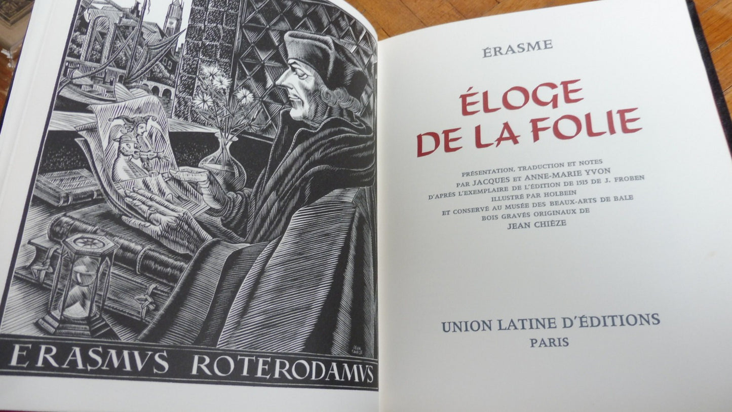 L'Eloge de la Folie (Erasme) 1967 illus. Chièze