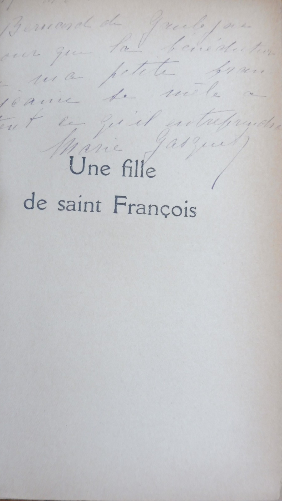 Une fille de saint François (Marie Gasquet) 1931 ENVOI