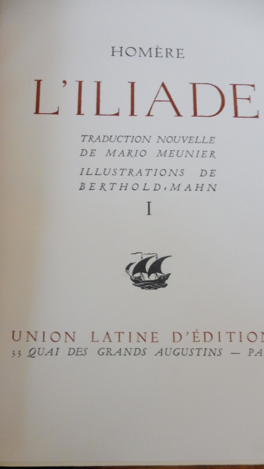 L'Iliade et l'Odyssée (Homère) s.d. illus. Berthold Mahn