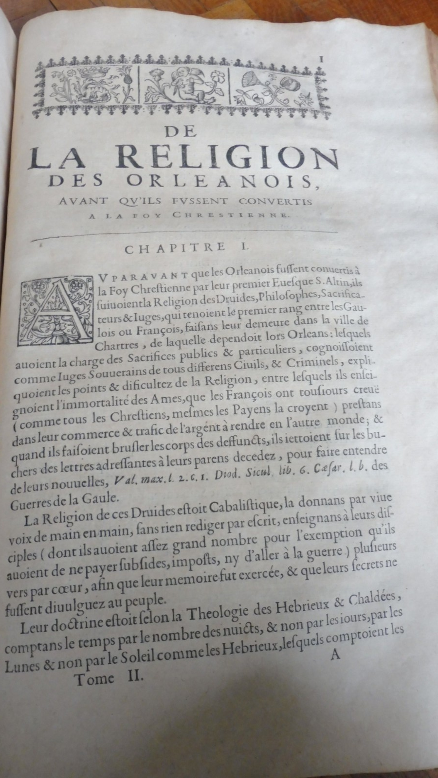 Histoire et antiquitez de la ville d'Orléans (François Le Maire) 1648 IN FOLIO