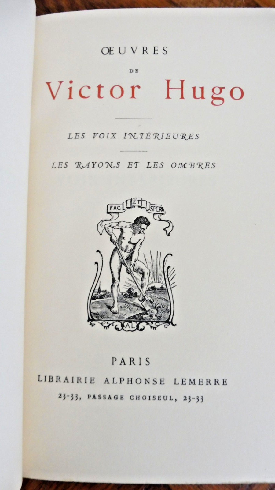Les Voix intérieures. Les rayons et les ombres (Victor Hugo) 1939