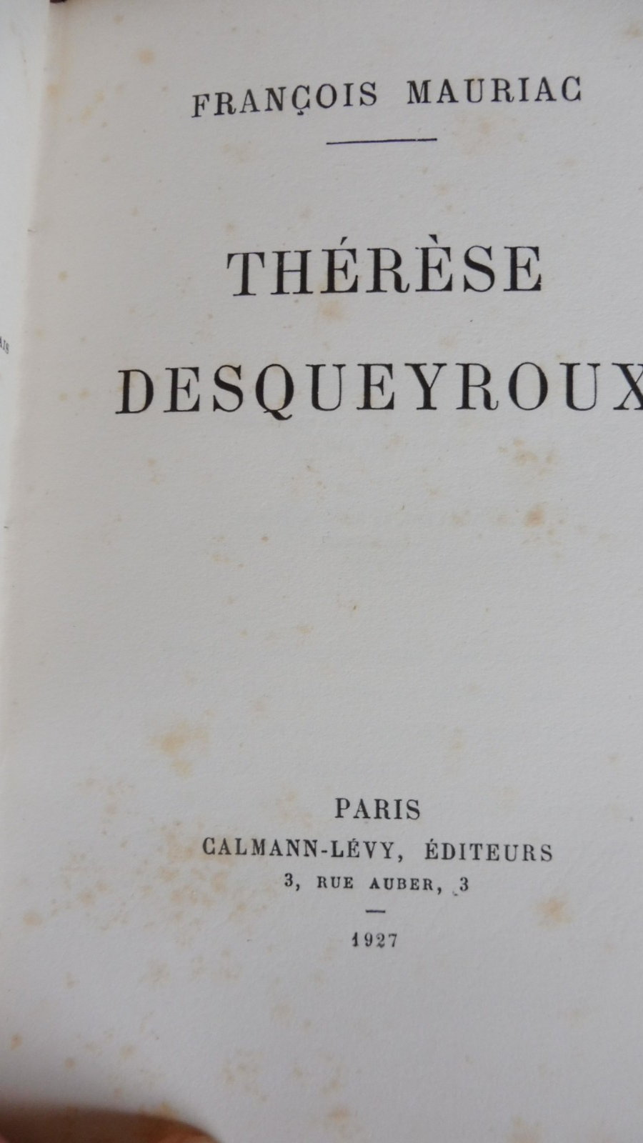 Thérèse Desqueyroux (François Mauriac) 1927 VELIN