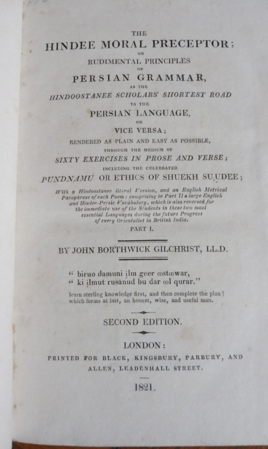 The Hindee moral preceptor. Persian grammar (J. Borthwick Gilchrist) 1821 RARE
