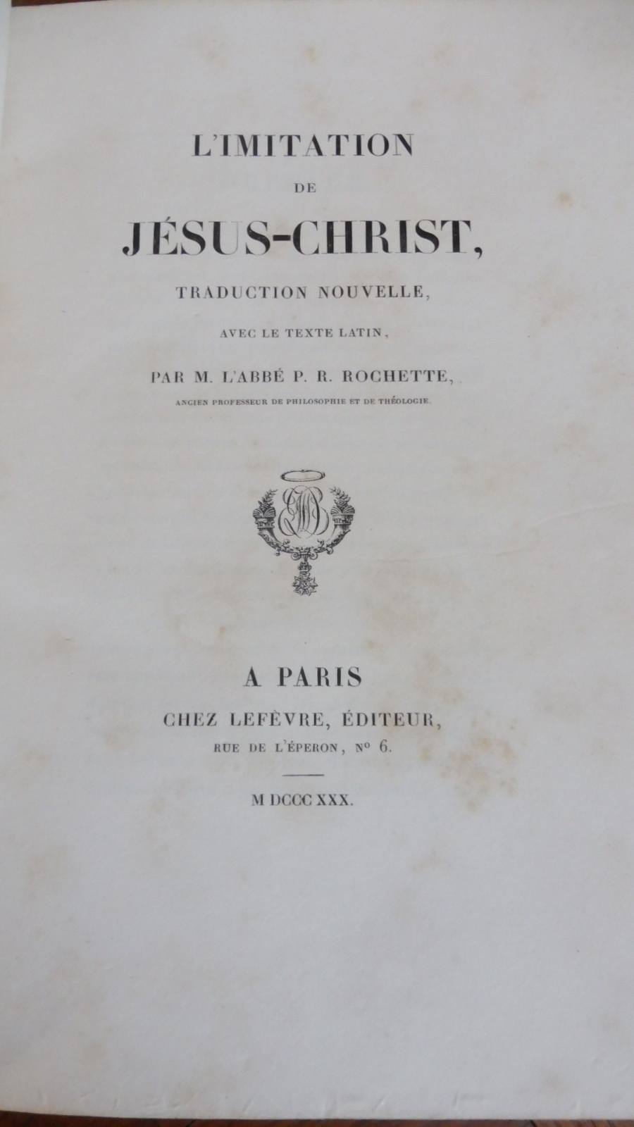 L'imitation de Jésus Christ (Rochette) 1830 RELIURE MULLER