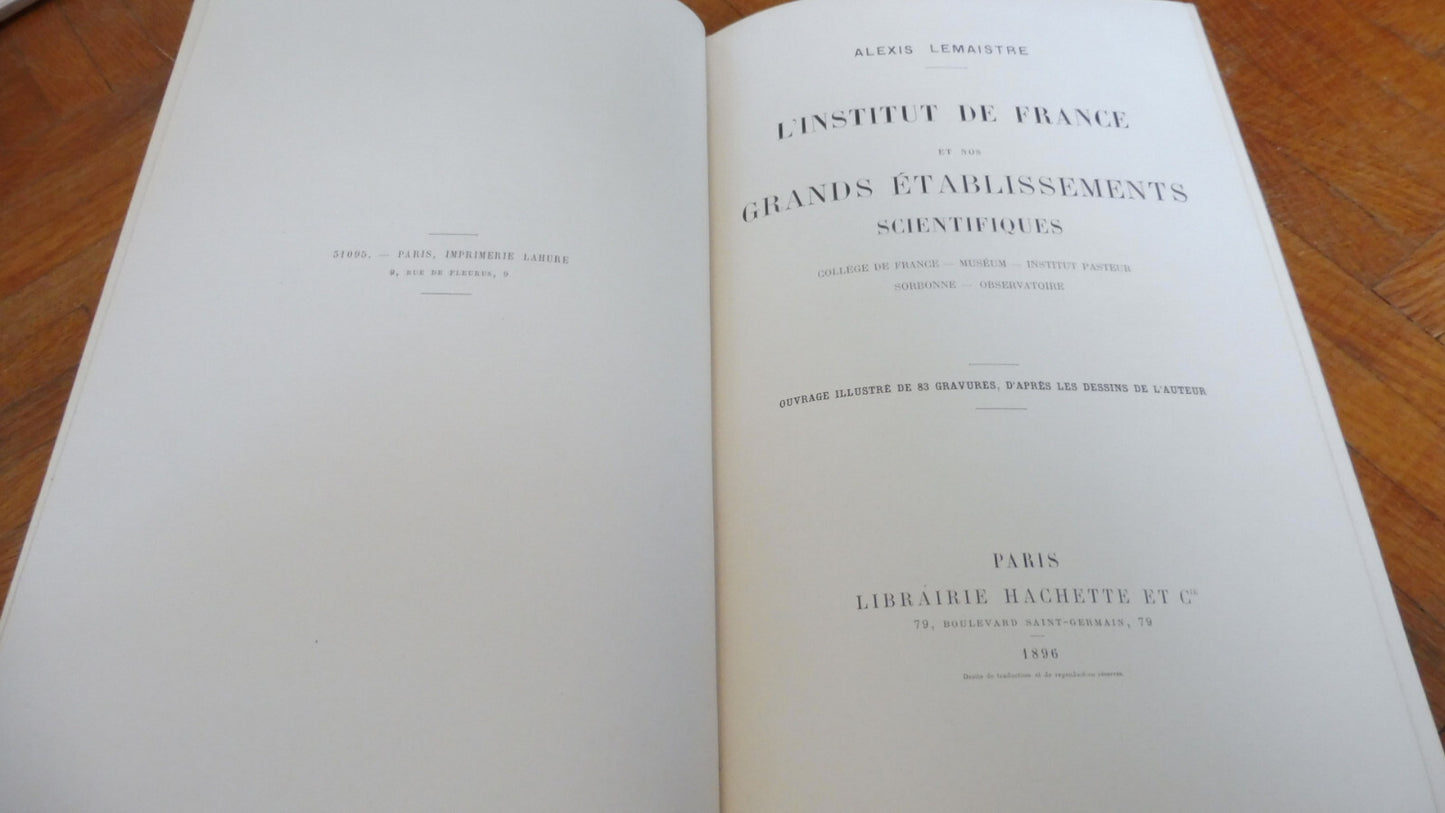 L'Institut de France et nos établissements scientifiques (A. Lemaistre) 1896
