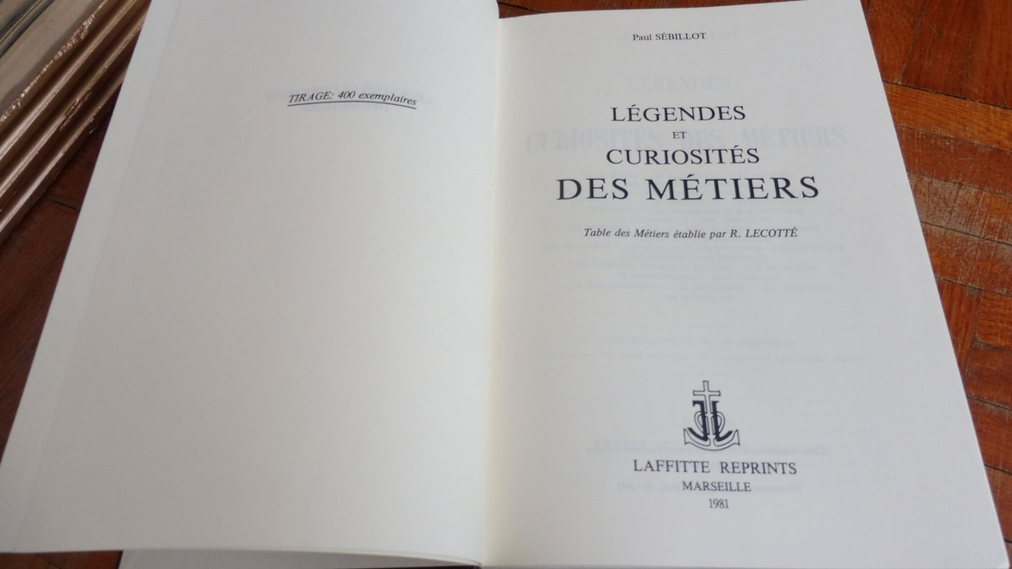 Légendes et curiosités des métiers (Paul Sébillot) 1981