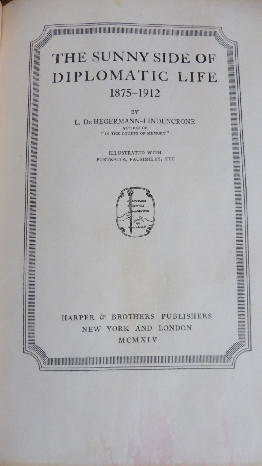 The Sunny side of diplomatic life (Lillie Hegermann-Lindencrone) 1914 SIGNE