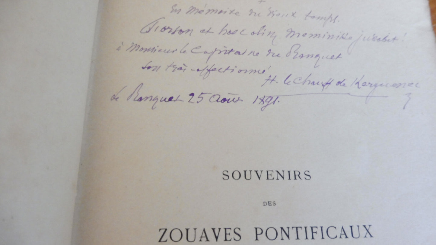 Souvenirs des zouaves pontificaux 1864-66 (De Kerguenec) 1891 ENVOI