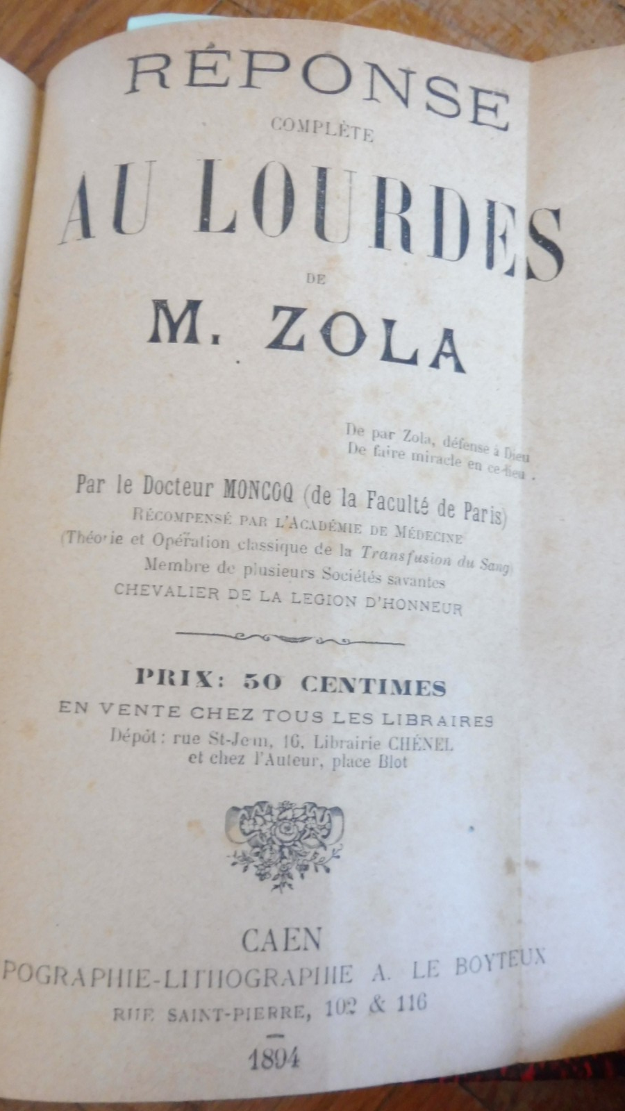 Lourdes + réponse (Zola) 1894