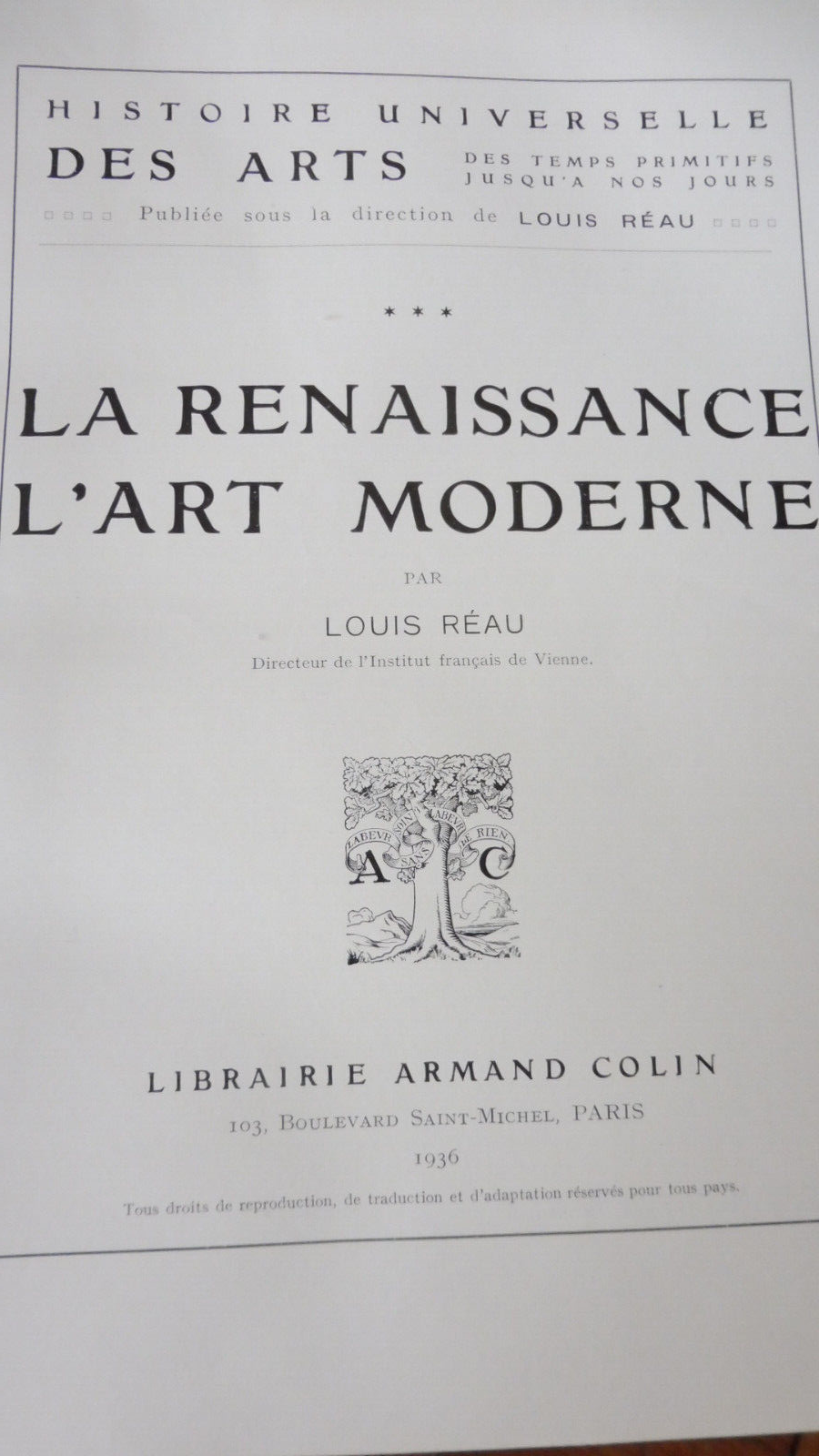 Histoire universelle des arts (Louis Réau) 1936 4/4