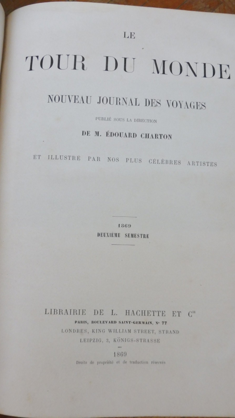 Le Tour du Monde. Année 1869 (E. Charton) 1869 2/2 INDE, ESPAGNE, ALASKA...