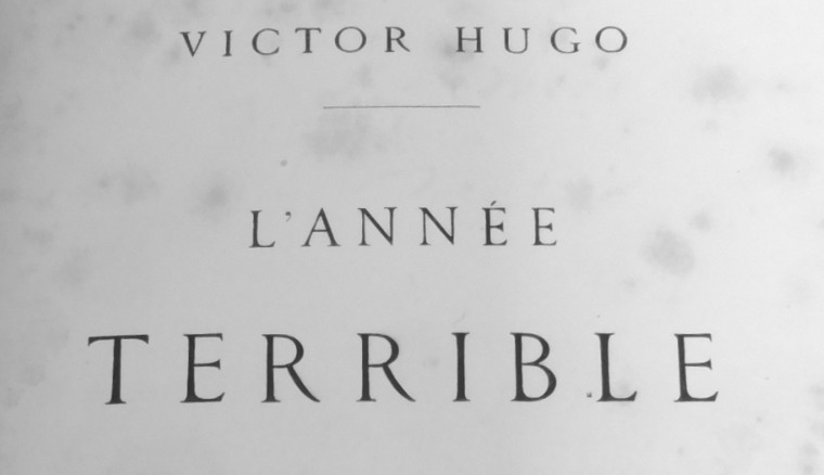 L'Année terrible de Victor Hugo : quand la poésie raconte l'Histoire