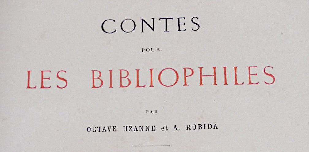 À propos des "Contes pour les bibliophiles" d’Octave Uzanne