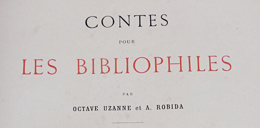 À propos des "Contes pour les bibliophiles" d’Octave Uzanne