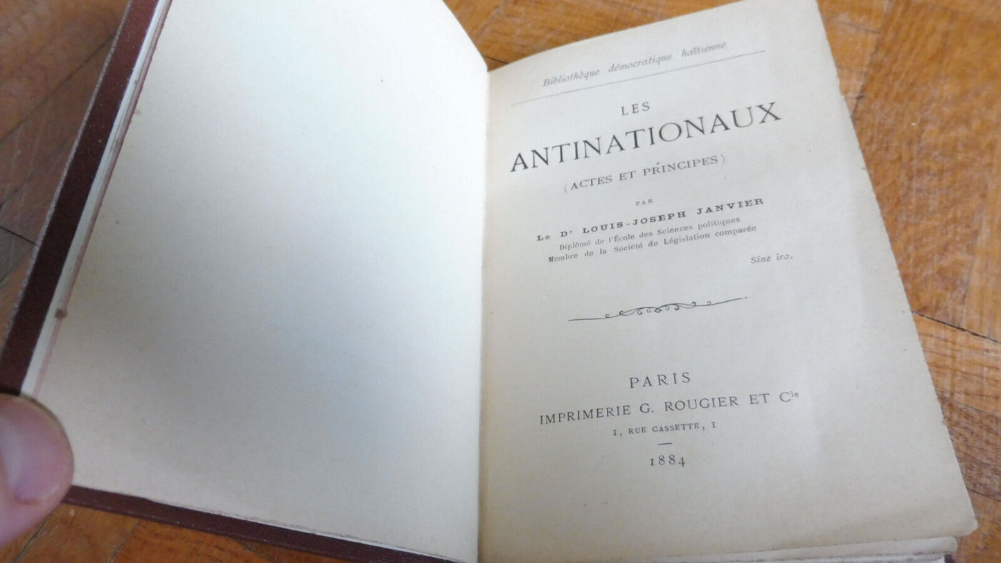 Les Antinationaux (Louis-Jospeh Janvier) 1884 HAITI RACISME