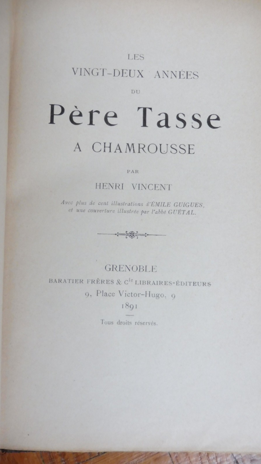 Les 22 années du père Tasse à Chamrousse (Henri Vincent) 1891 illus. Guigues
