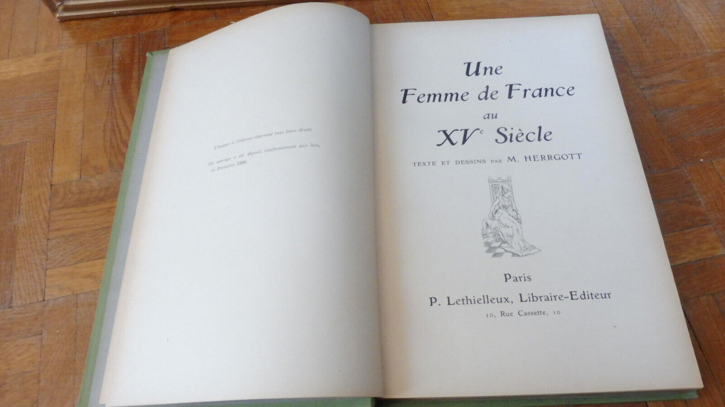 Une Femme de France au XVe siècle (M. Herrgott) s.d. (c.a. 1906)