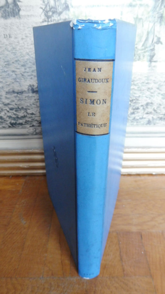 Simon le Pathétique (Jean Giraudoux) 1918 EO ENVOI
