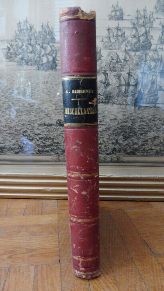 Miscellanées (Jean Eugène Bimbenet) s.d. COLLECTION DE PIECES ORLEANAIS