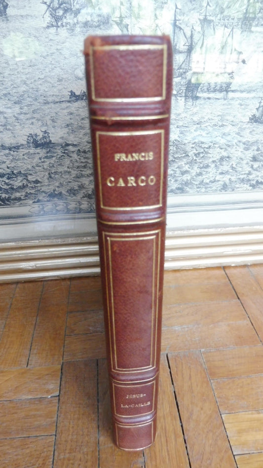 Jésus-la-Caille (Francis Carco) 1926