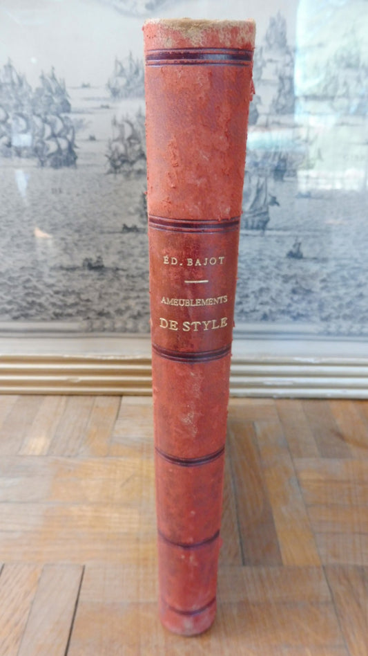 Du choix et de la disposition des ameublement de style (Bajot) s.d.