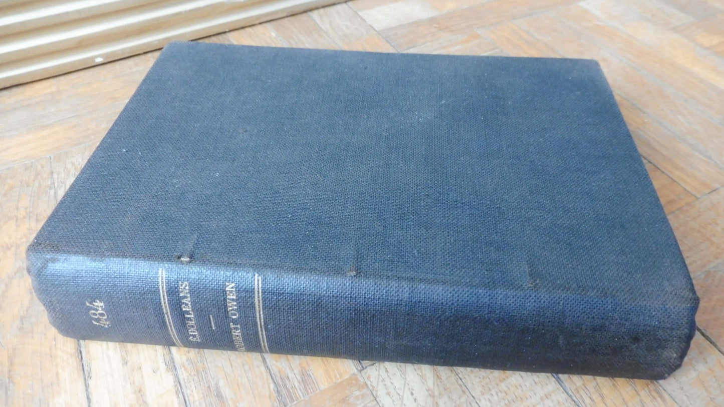 Robert Owen. 1771-1858 (Edouard Dolléans) 1907 SOCIALISME