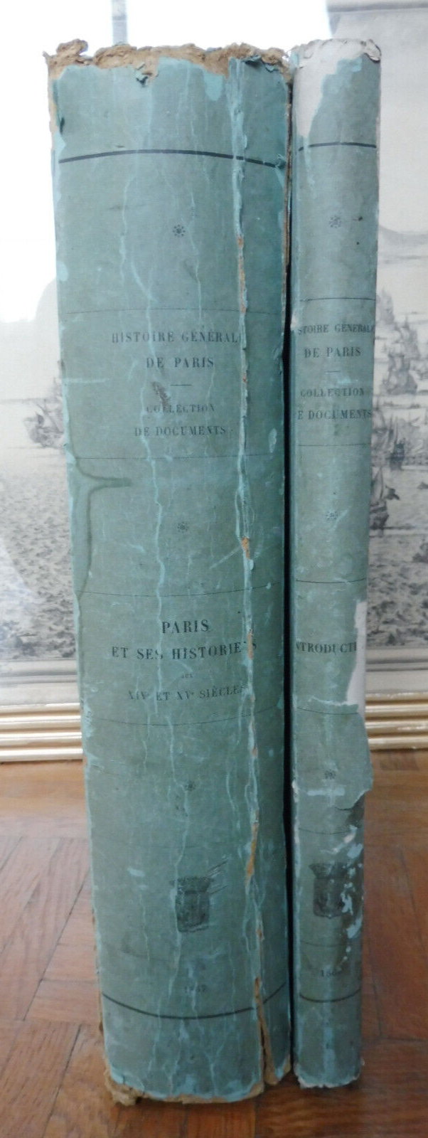 Paris et ses historiens aux XIV et XVe siècles (Le Roux De Lincy) 1867 2 vol.