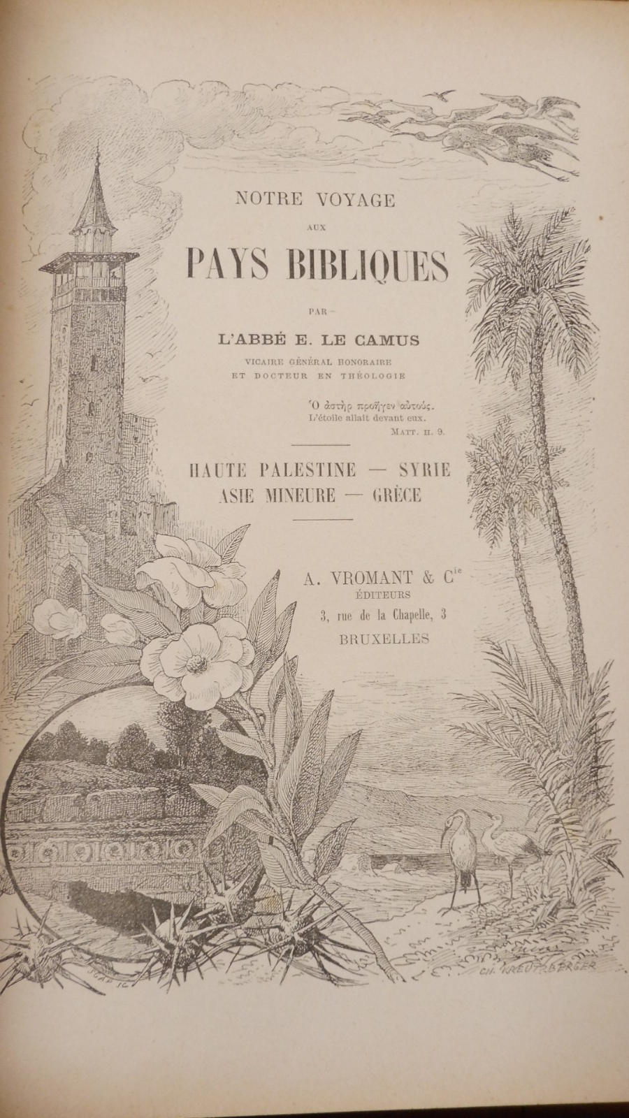 Notre voyage aux pays bibliques. Égypte et Basse Palestine (Le Camus) s.d.