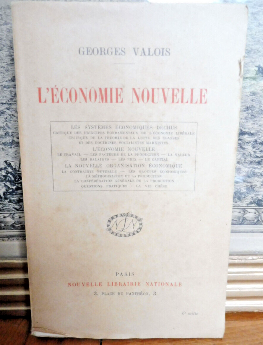 L'Economie nouvelle (Georges Valois) 1919 LIBERALISME