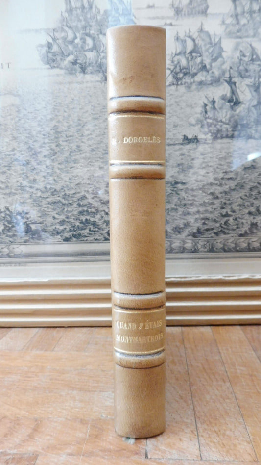 Quand j'étais Montmartois (Roland Dorgelès) 1936