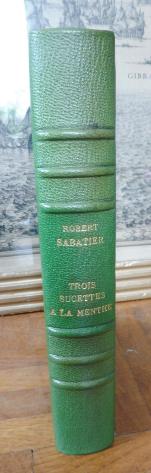 Trois sucettes à la menthe (Robert Sabatier) 1977