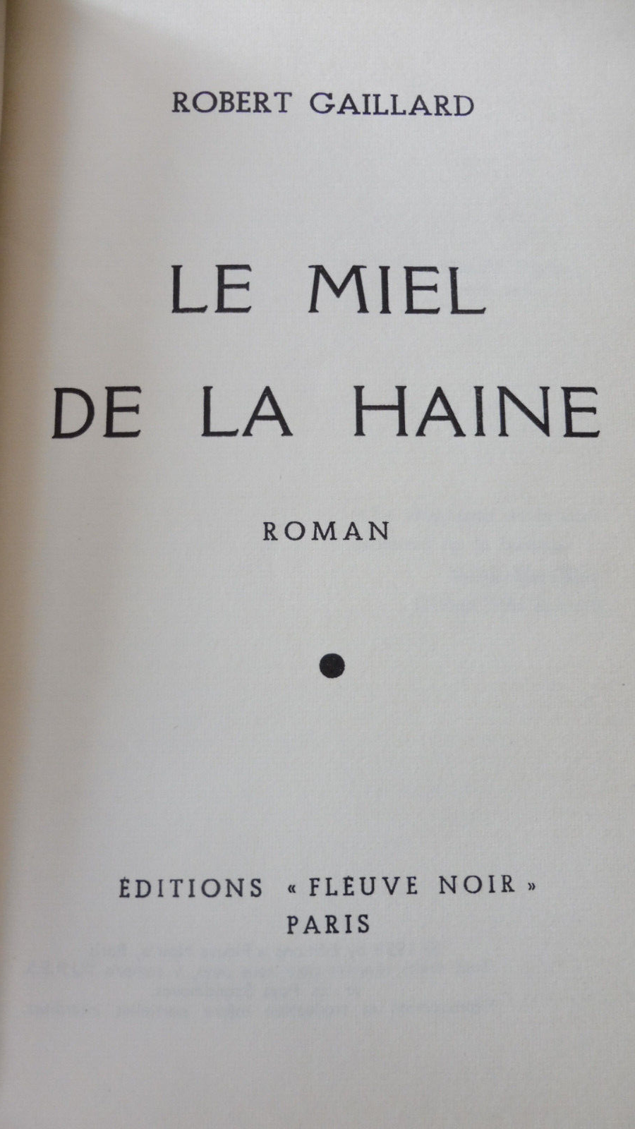 Le Miel de la haine (Robert Gaillard) 1958