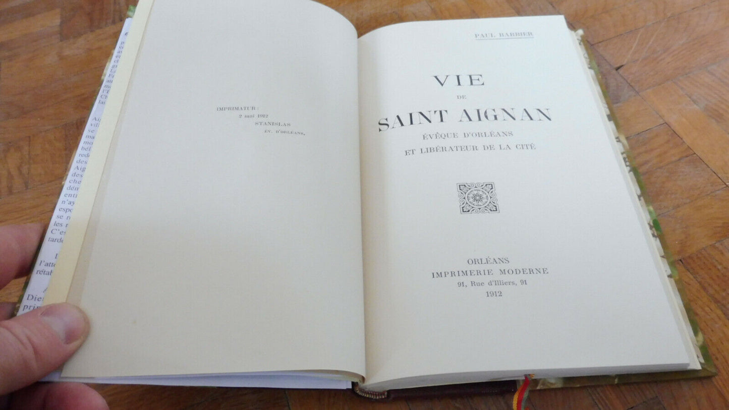 Vie de Saint Aignan, évêque d'Orléans (Paul Barbier) 1912