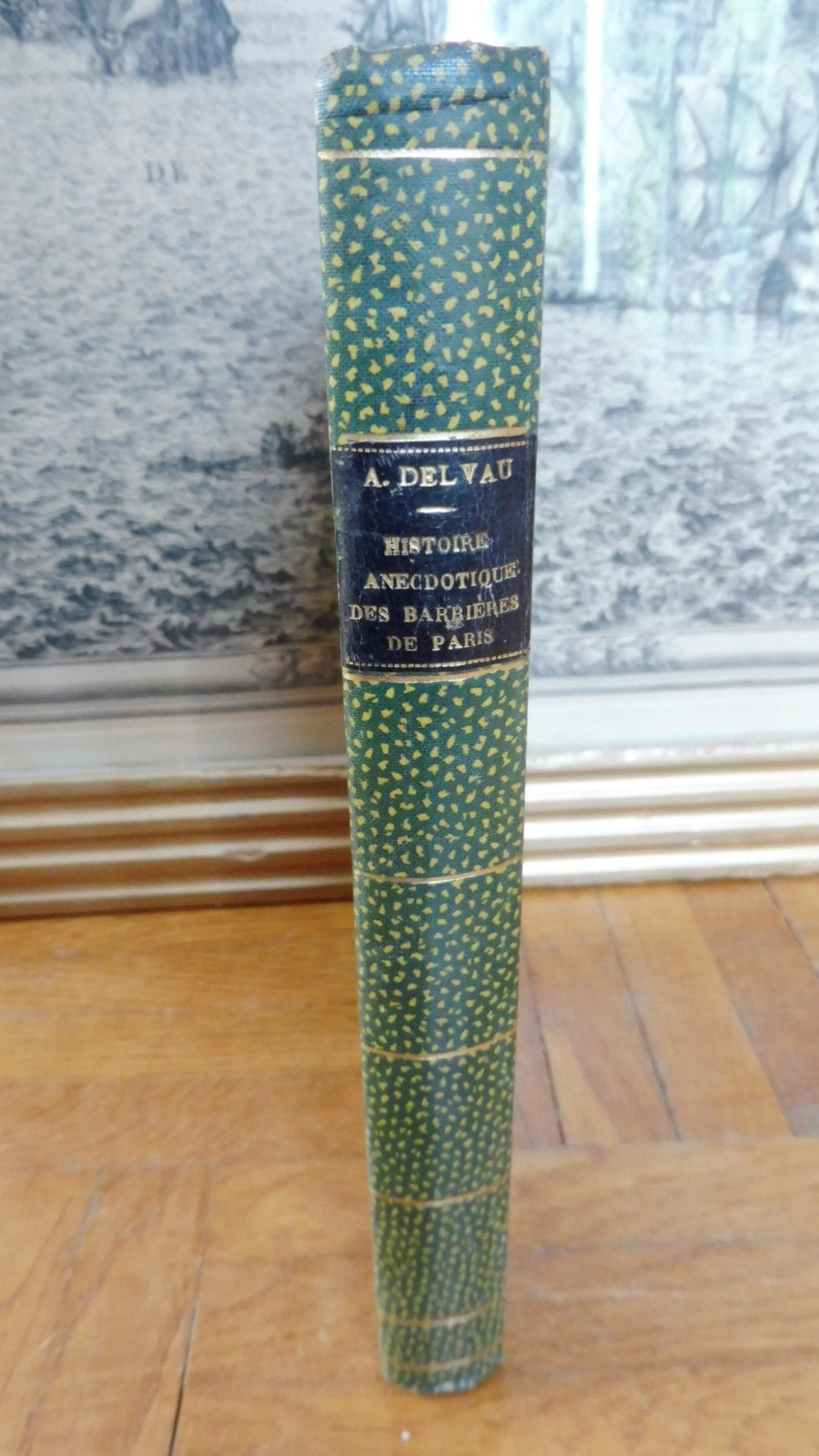 Histoire anecdotique des barrières de Paris (Alfred Delvau) 1865
