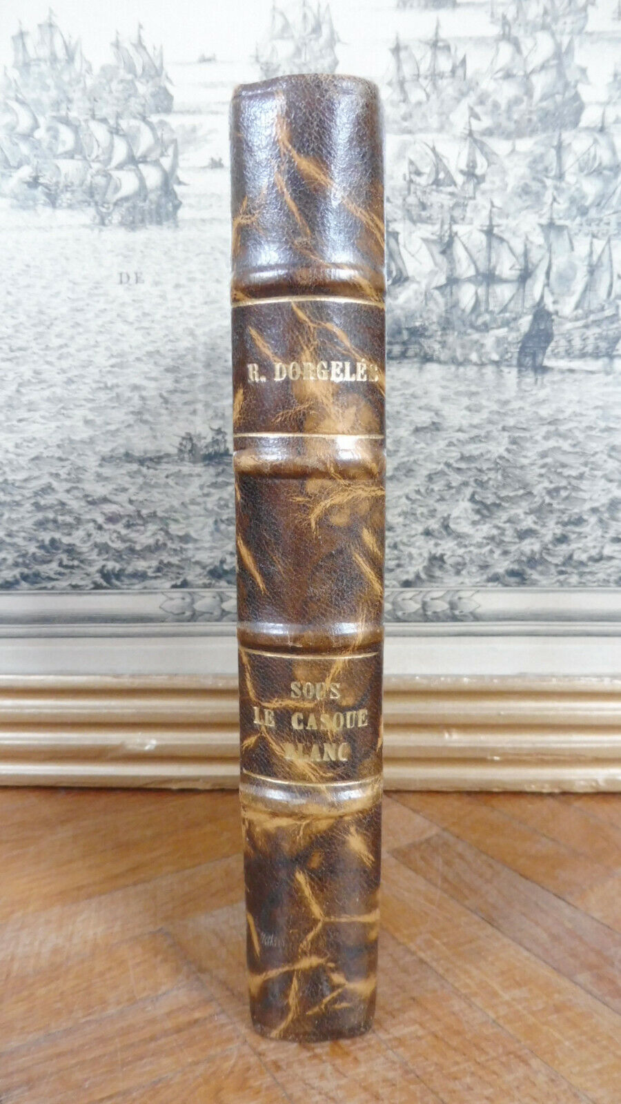 Sous le casque blanc (Roland Dorgelès) 1960 COLONIALISME