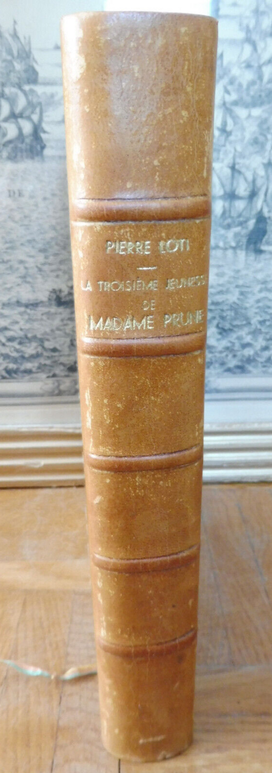 La Troisième jeunesse de Madame Prune (Pierre Loti) 1936 illus. Sauvage VELIN