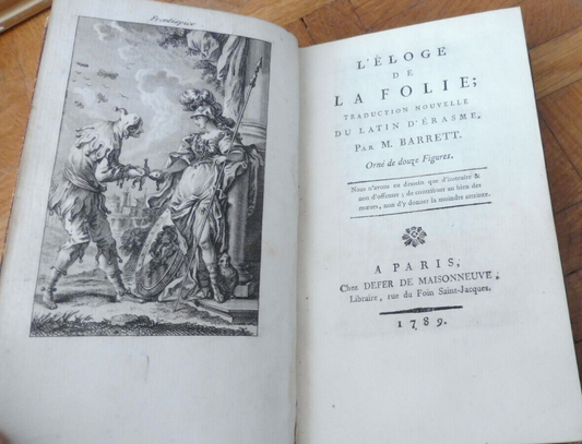 L'Eloge de la Folie (Erasme) 1789