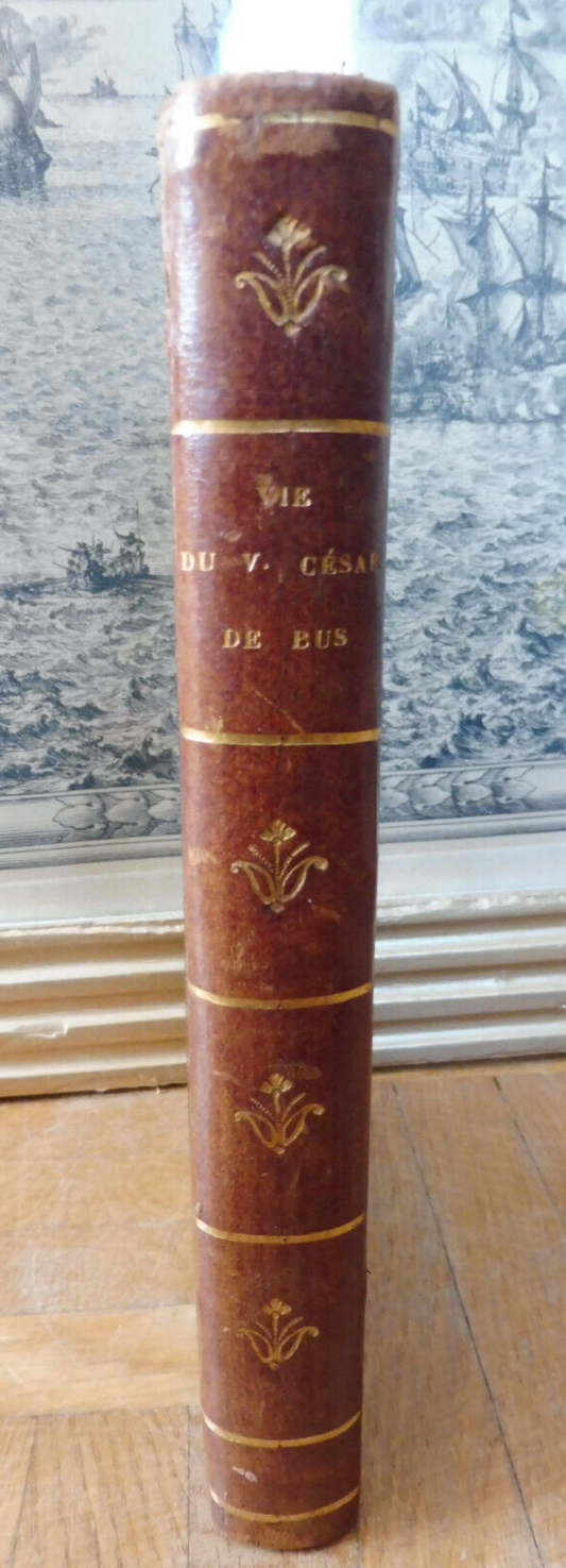 Vie du vénérable César de Bus (Chamoux) 1867