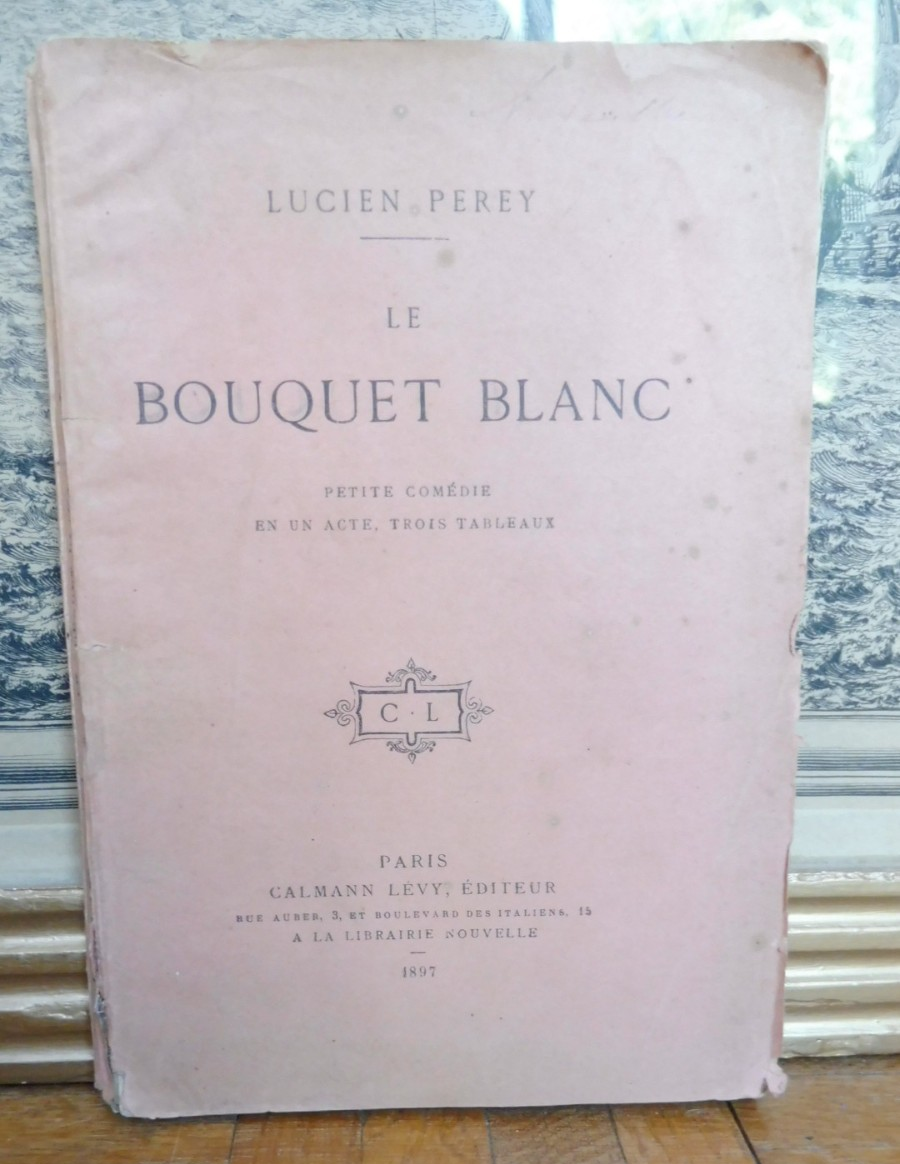 Le Bouquet blanc (Lucien Perey) 1897 EO