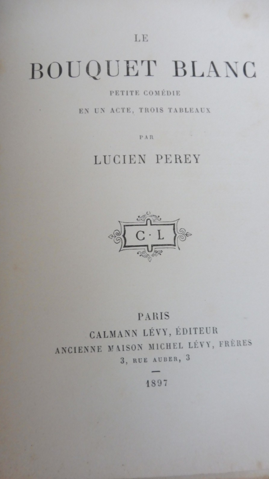 Le Bouquet blanc (Lucien Perey) 1897 EO