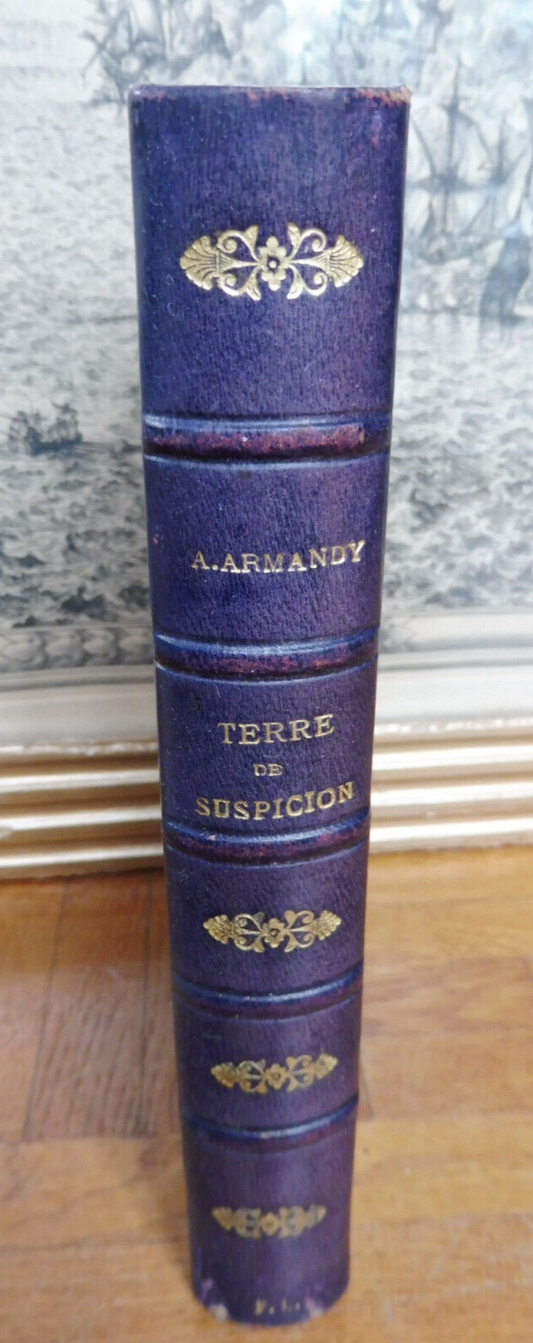 Terre de suspicion (André Armandy) 1926
