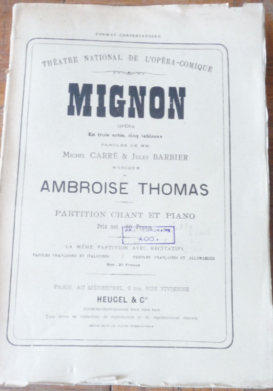 Mignon. Opéra comique en 3 actes (Carré et Barbier) 1926 PARTITION
