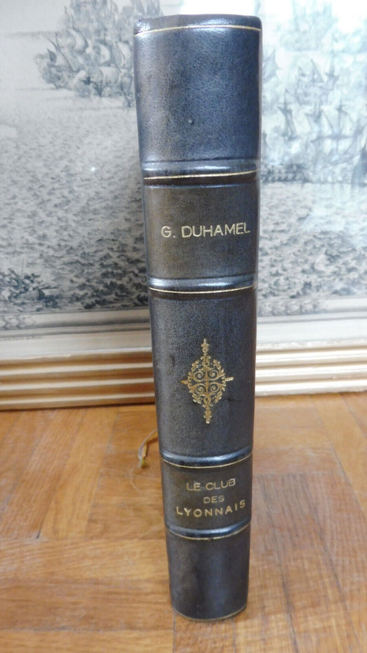 Le Club des lyonnais (Georges Duhamel) 1950 NUMEROTE illus. De Pogédaïeff