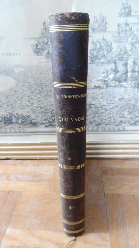 Quo Vadis. Roman des temps Néroniens (H. Sienkiewicz) s.d. EDITION ILLUSTREE