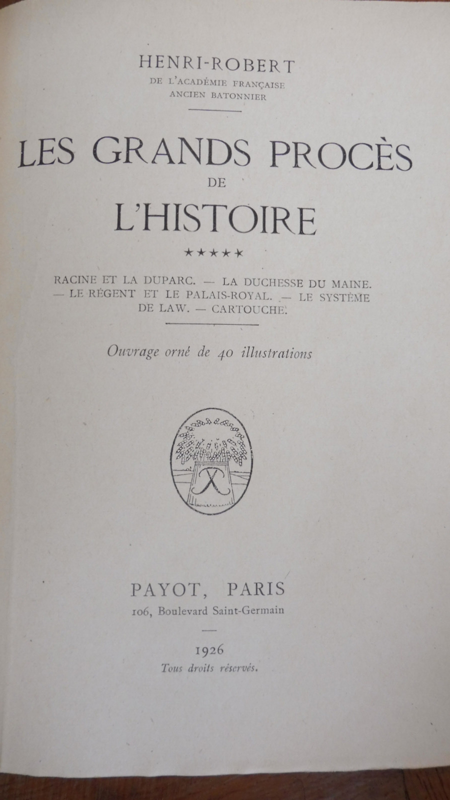Les Grands procès de l'histoire (Henri Robert) 1926