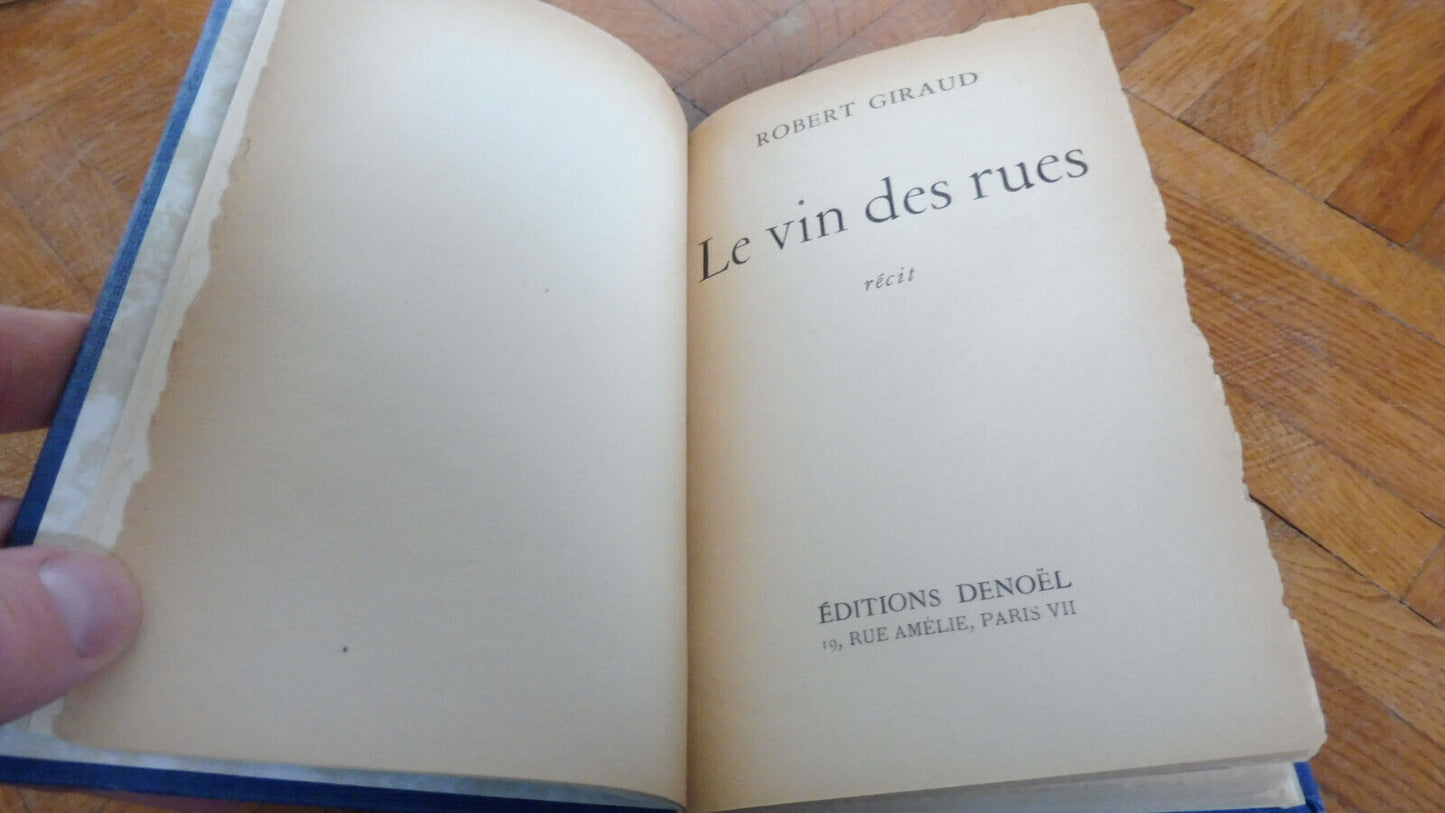 Le Vin des rues (Robert Giraud) 1955 EO